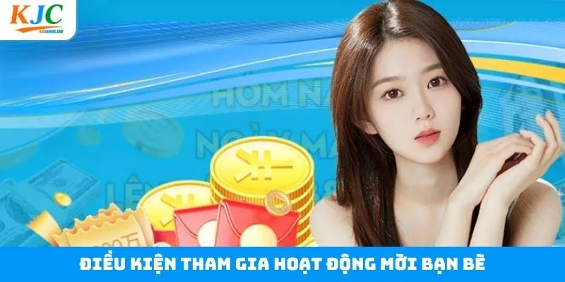 Điều kiện của sự kiện mời bạn bè Điều kiện của sự kiện mời bạn bè