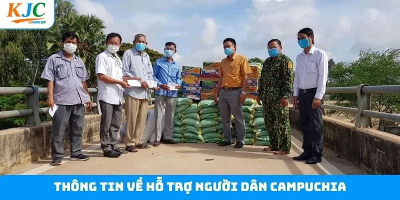 Nội dung về sự kiện giúp đỡ người dân Campuchia 