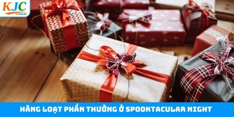 Hàng loạt phần thưởng ở Spooktacular night Hàng loạt phần thưởng ở Spooktacular night