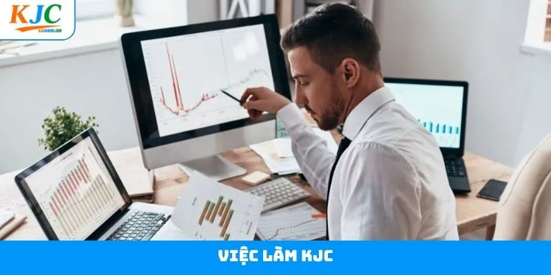 Việc Làm KJC - Môi Trường Chuyên Nghiệp Và Đãi Ngộ Tốt